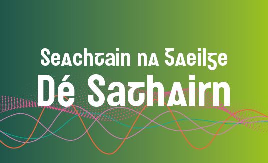 Seachtain na Gaeilge - Dé Sathairn — event image at The MAC